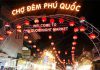 Chợ đêm Phú Quốc - Thiên đường ẩm thực và mua sắm đêm